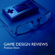 Game Design Reviews Podcast Show