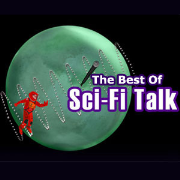 The Best Of Sci-Fi Talk