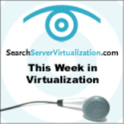 This Week in Virtualization
