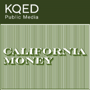 KQED's California Money