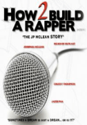 How 2 Build A Rapper
