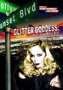 Glitter Goddess: Queen Of The Sunset Strip