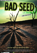 Bad Seed: A tale of mischief, magic and medical marijuana.