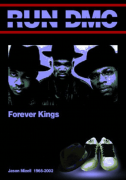 Run DMC - Forever Kings