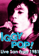 Iggy Pop - Live San Francisco 1981
