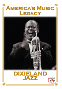 America's Music Legacy - Dixieland Jazz