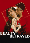 Beauty Betrayed