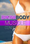 Bikini Body - Muscle Conditioning