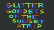 Glitter Goddess: Queen Of The Sunset Strip