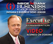 Executive Conversation Video Podcast - Inside INdiana Business with Gerry Dick 