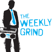 The Weekly Grind
