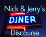 Nick & Jerry's Diner Discourse