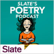 Slate Poetry Podcast