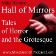 Hall of Mirrors: Tales of Horror and the Grotesque