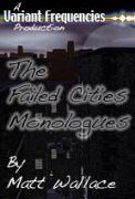 The Failed Cities Monologues - A free audiobook by Matt Wallace