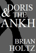 Doris and the Ankh - A free audiobook by Brian Holtz