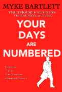 Your Days Are Numbered - A free audiobook by Myke Bartlett