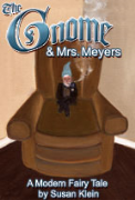 The Gnome and Mrs. Meyers - A free audiobook by Susan Klein