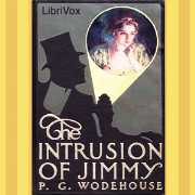 Intrusion of Jimmy, The by Wodehouse, P. G.