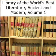 Library of the World's Best Literature, Ancient and Modern, volume 1 by Various