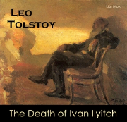 Death of Ivan Ilyitch, The by Tolstoy, Leo