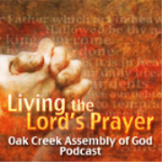 Oak Creek Assembly of God Podcast