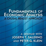 Fundamentals of Economic Analysis: A Causal-Realist Approach