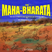 Mahabharata by Vyasa: The epic of ancient India condensed into English verse, The by Romesh C Dutt