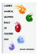 Laddie's Magical Glowing Balls Of Colored Gas - A free audiobook by Richard Stephenson