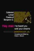 Hey man, I've heard you sold your dreams - A free audiobook by Benjamin G. Dubel