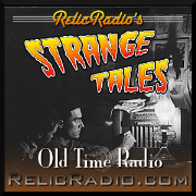 Strange Tales (Old Time Radio)
