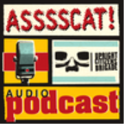 ASSSSCAT! Podcast