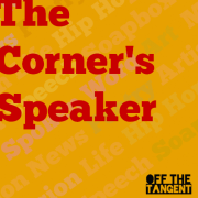 Off The Tangent (The Corner's Speaker)