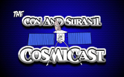 The Con and Suranji Cosmicast