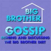 The Big Brother Gossip Show