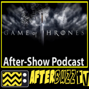 AfterBuzz TV» Game of Thrones AfterBuzz TV AfterShow