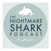 The Nightmare Shark Podcast