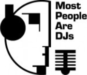 Most People Are DJs Podcast
