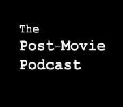 The Post-Movie Podcast