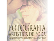 Podcast sobre fotografía artística de bodas :: por Fran Russo, Luis Masyebra y Ray Más