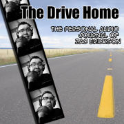 The Drive Home Podcast | Zac Erickson