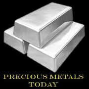 Precious Metals Today