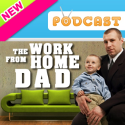 The Work From Home Dad