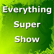 Everything Super Show