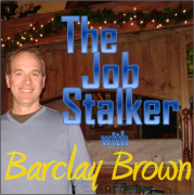 The Job Stalker Podcast with Barclay Brown