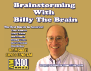 Brainstormin Online! » Brainstormin' with Billy the Brain!
