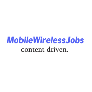 Mobile Wireless Jobs - Telecom Careers Employment RF Resumes Semiconductor ASIC J2ME BREW Human Resources Cellular Recruitment Blog