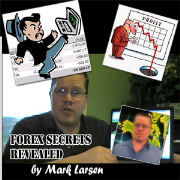 Forex Trading Secrets by Mark Larsen