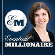 Eventual Millionaire - How to Become a Millionaire