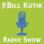The Bill Kutik Radio Show